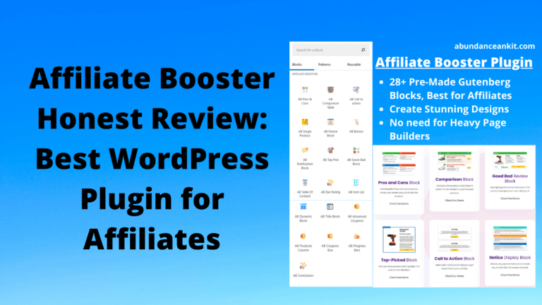 Affiliate Booster Plugin Honest Review [2022]: Best WordPress Plugin for Affiliates