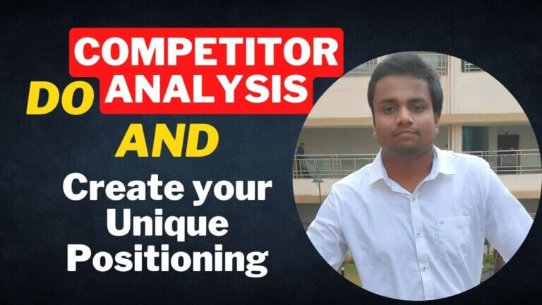 How to do Competitor Analysis and Create Your Unique Positioning for Affiliate Marketing?