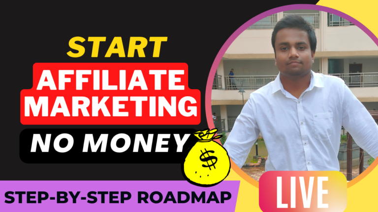 Step-by-Step Guide: Start Affiliate Marketing with No Money in 2023